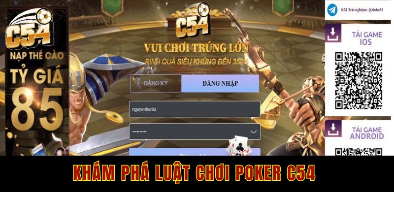 Cách Chơi Poker C54 Đỉnh Cao Với Chiến Thuật Bất Bại 2 Khám phá luật chơi poker